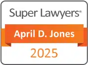Super Lawyers badge for April D. Jones 2025